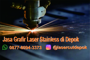 Jasa Grafir Laser Stainless Depok